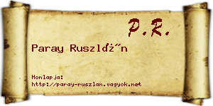 Paray Ruszlán névjegykártya